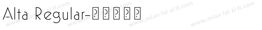 Alta Regular字体转换